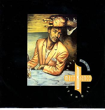 

12inch Record MATT BIANCO - Just Can t Stand It YZ62T WEA 1986 UK Rock Used