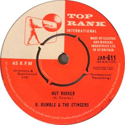 7inch Record B. BUMBLE  THE STINGERS  Nut Rocker JAR611 Top Rank Intern 1962 UK Rock Used