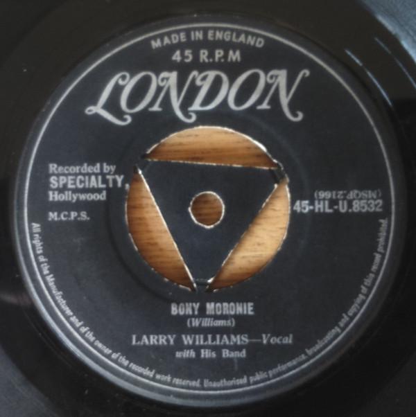

7inch Record LARRY WILLIAMS - Bony Moronie 45HLU8532 London Records 1957 UK Rock Used