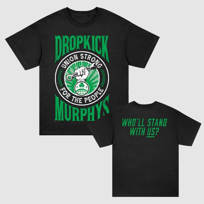 Dropkick Murphys FTP Union Strong TShirt All Sizes Unisex T-Shirt L