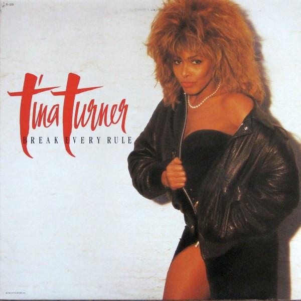 LP Record TINA TURNER Break Every Rule PJ12530 Capitol Records 1986 Canada Rock Used