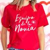 Girl Team Bride Squad T-shirt Spanish Women Bachelorette Hen Party Tee Shirt Bridal Wedding Single Farewell Short Sleeve Tops