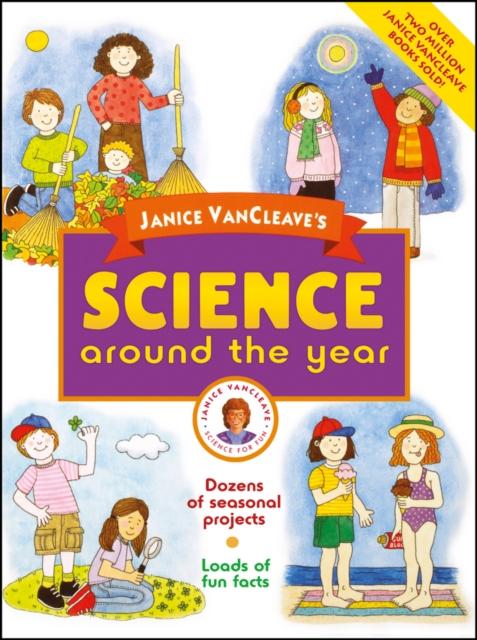 The Janice VanCleave's Science Around the Year Book