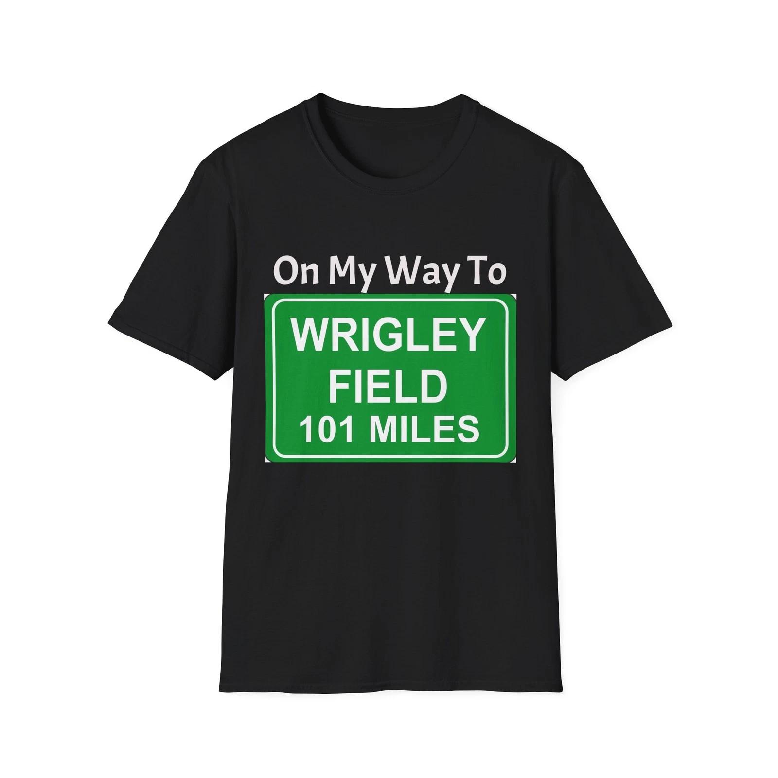 Wrigley Field 101 Miles From Home Baseball Road Signs Photo T-Shirt, Sports 4XL