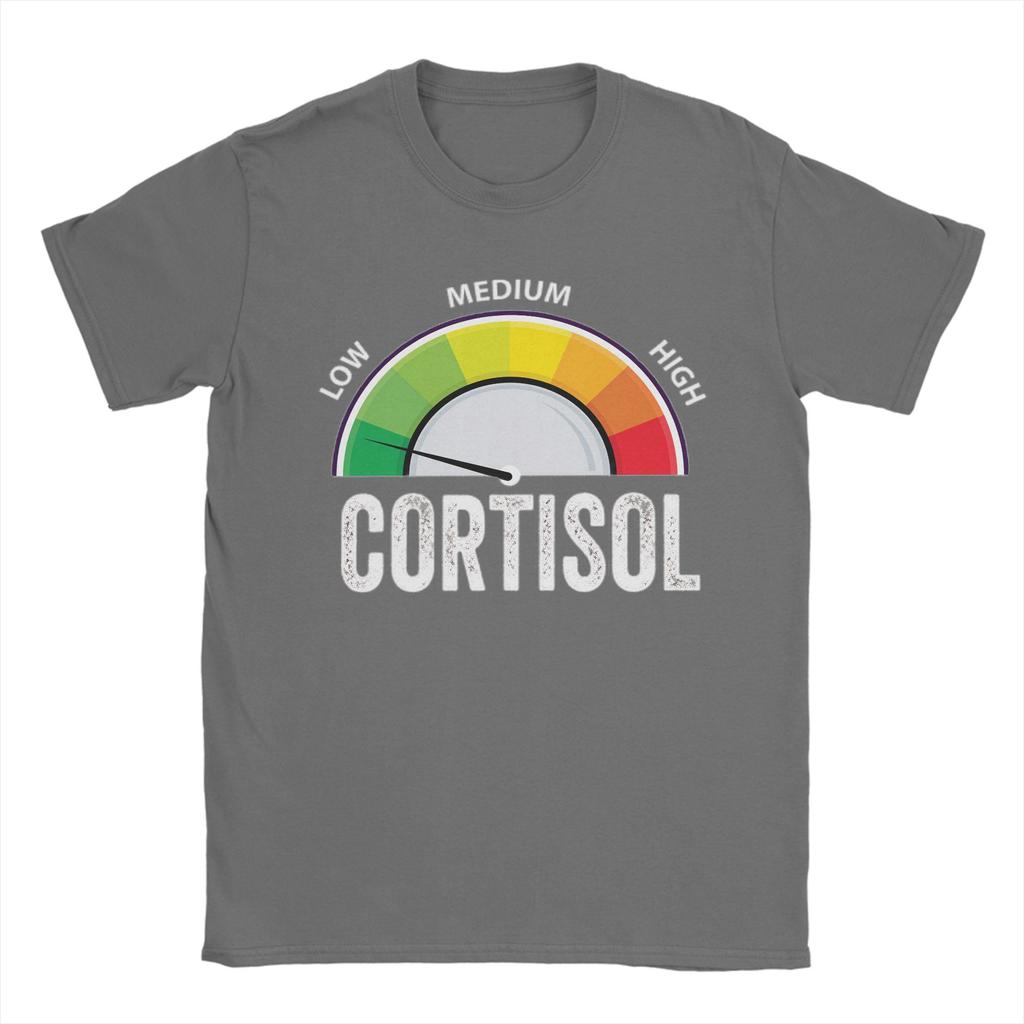 Low Cortisol Levels Hot Meme T Shirt Unisex Cotton Awesome TShirts O Neck Tees Short Sleeve Tops 4XL 5XL 6XL