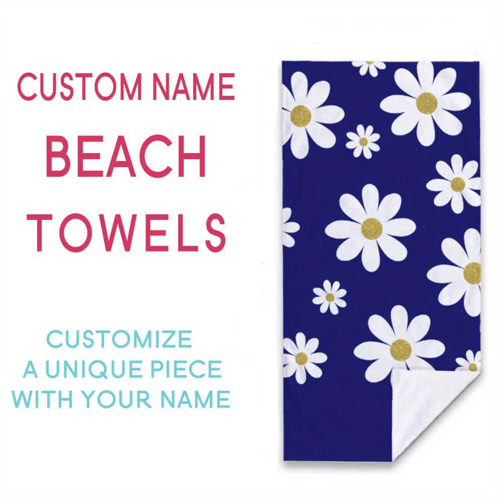 Personalized Beach Towel Daisy Design Custom Name logo Microfiber Beach Towel Thin Absorbent for Beach Swimming Yoga Bath Sports