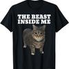 Cat Meme Beast Inside Me Funny T-Shirt