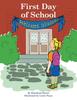 The First Day of School Book
