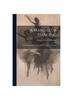 The A Manual Of Dancing : Suggestions And Bibliography For The Teacher Of Dancing Book