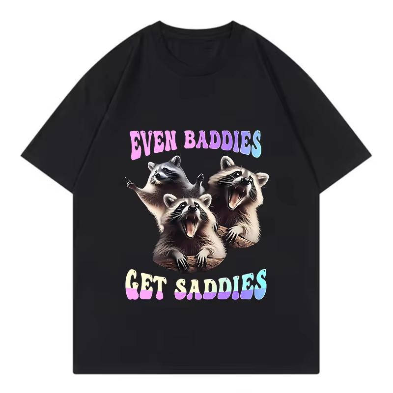 

Men s Cotton T-shirt Even Baddies Get Saddies Raccoon Funny Oddly Specific Meme Graphic Printed T Shirt Unisex Cotton Tees Top S разноцветный