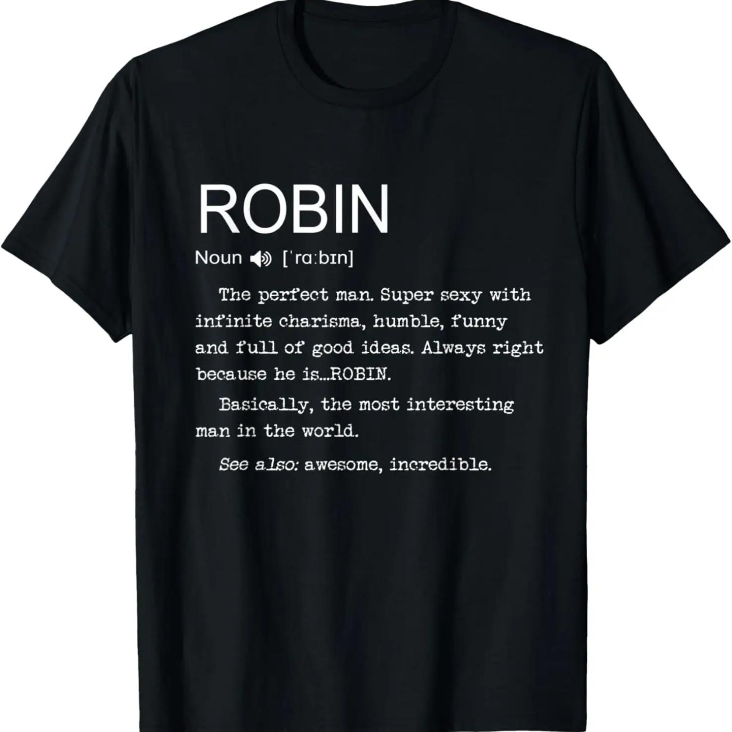 ROBIN Funny Definition Surname Family First Name ROBIN T-Shirt S чёрный