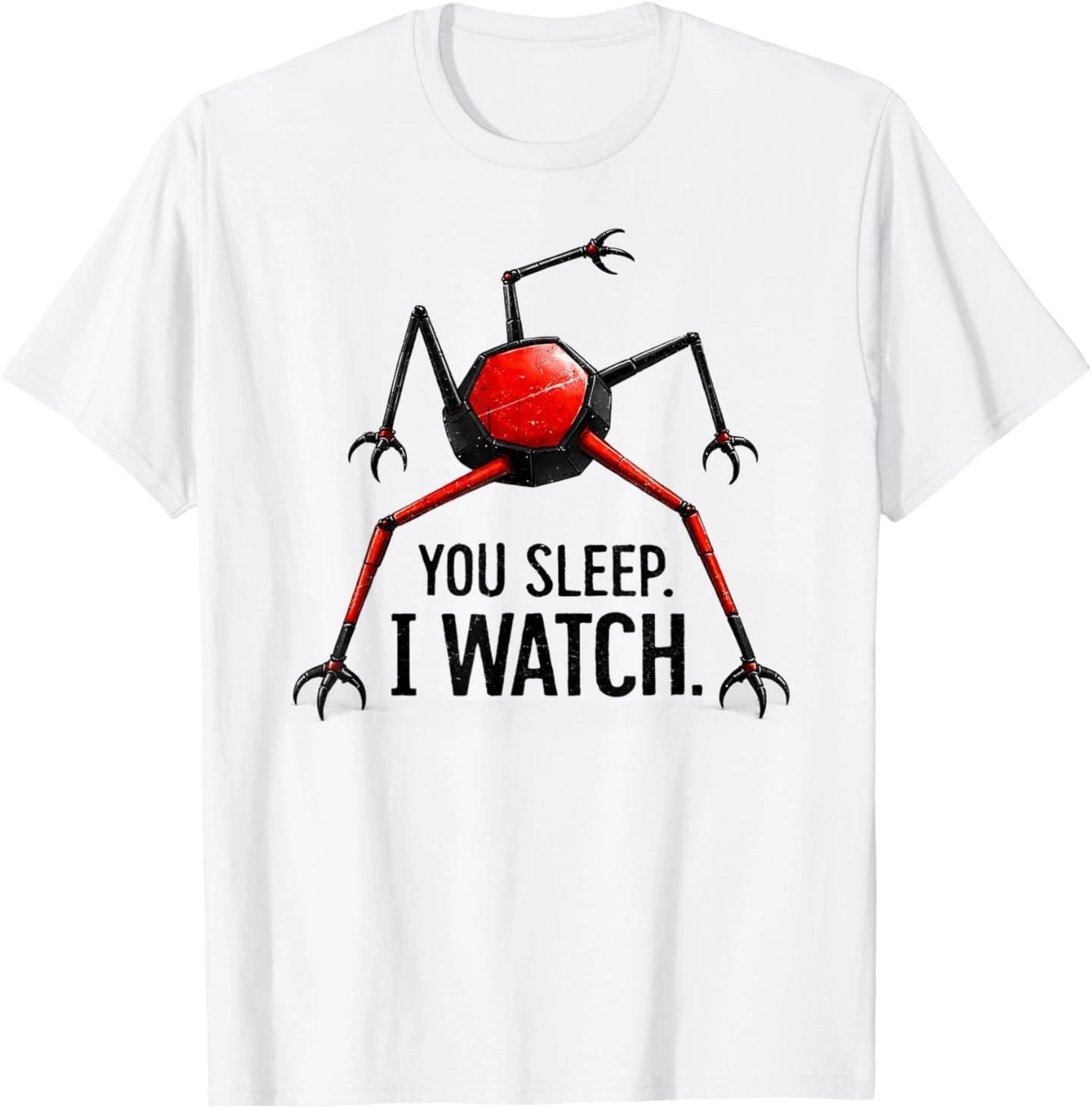 Funny You Sleep I Watch T-Shirt L