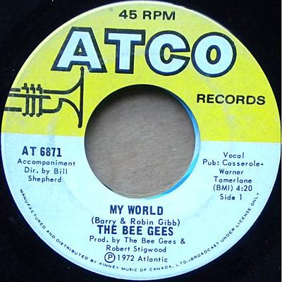 7inch Record BEE GEES  My World AT6871 ATCO 1972 Canada Rock Used