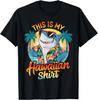 This Is My Hawaiian Shirt Tropical Luau Costume Party Hawaii Gift Unisex T-Shirt