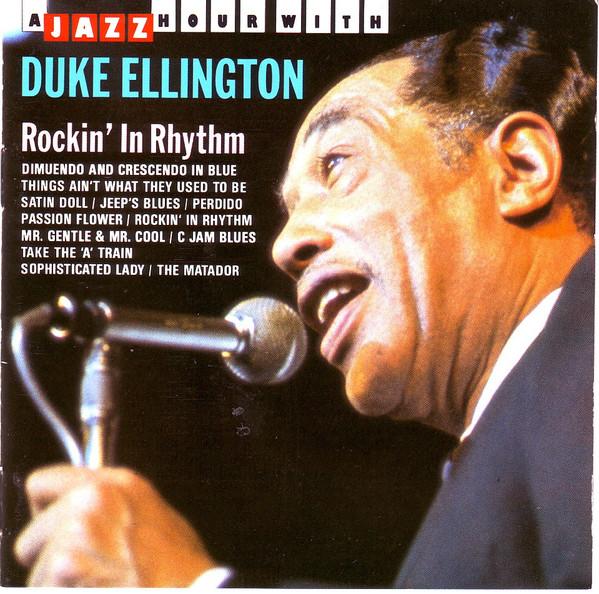 

CD DUKE ELLINGTON - Rockin in Rhythm JHR73504 Jazz Hour 1989 Europe Jazz Used