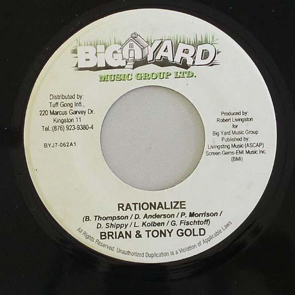 

7inch Record BRIAN & TONY GOLD / D MAJOR - Rationalize / Amoung The Angels BYJ7062 Big Yard Music 2006 Jamaica Reggae, Ska & Dub Used