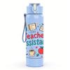 1PC Teacher Assistant Quote Text 750ml Color Plastic Water Bottle Leakproof Flip Straw Lid For Sports Office Home Use
