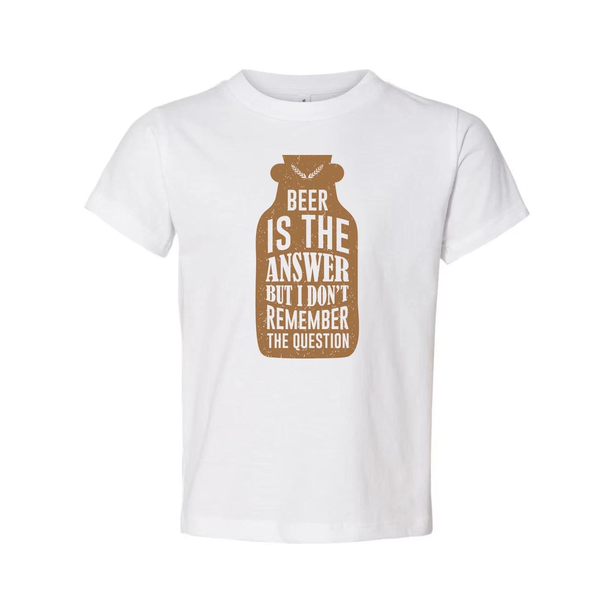 Beer Is The Answer But I Don t Remember The Question Unisex Graphic Tee Casual F S