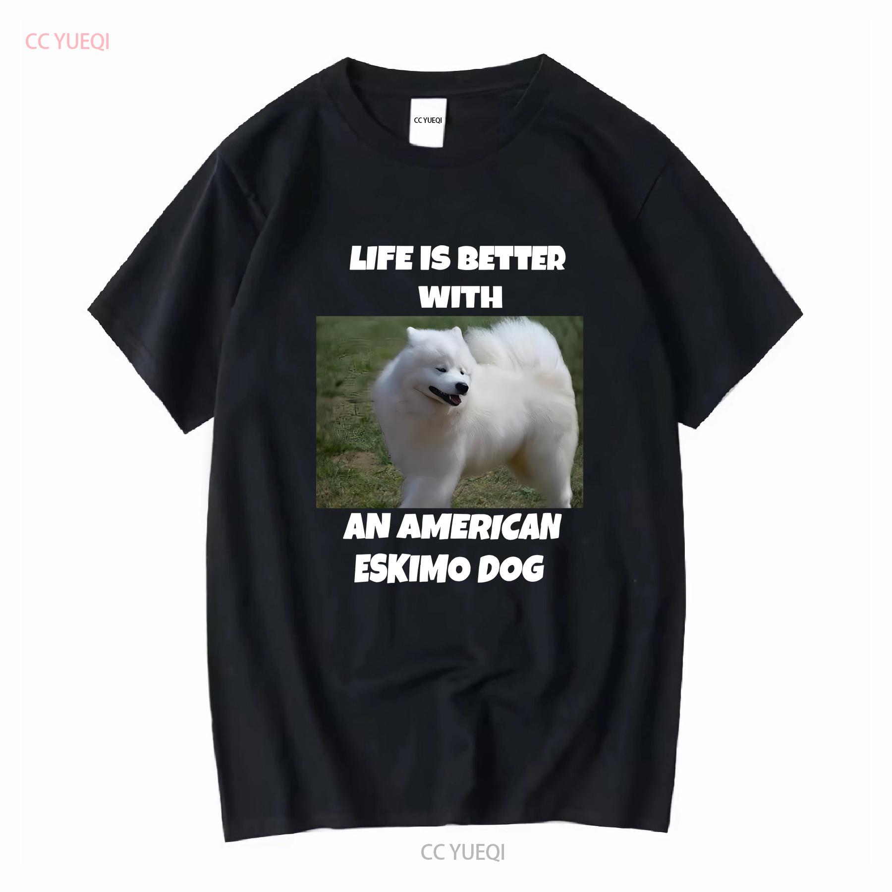 

Life Is Better With An American Eskimo Dog Dark Heavy Cotton T Shirt long or short sleeves vintage Washed Unisex 4XL