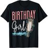 Otter Birthday Girl Birthday Girl T-Shirt