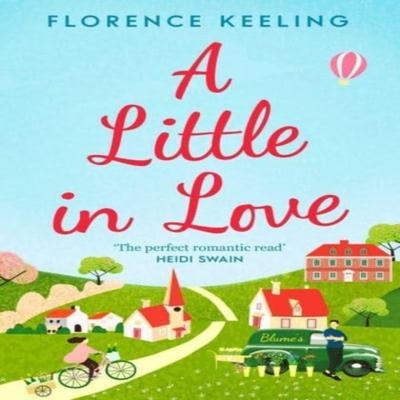 A Little In Love by Florence Keeling Paperback Book 9781398517820