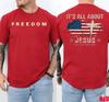 FREEDOM Patriotic Christian It's All About Jesus Charlie Kirk  Size S-5XL Unisex T-Shirt