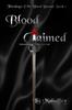 The Blood Claimed : 1 Book