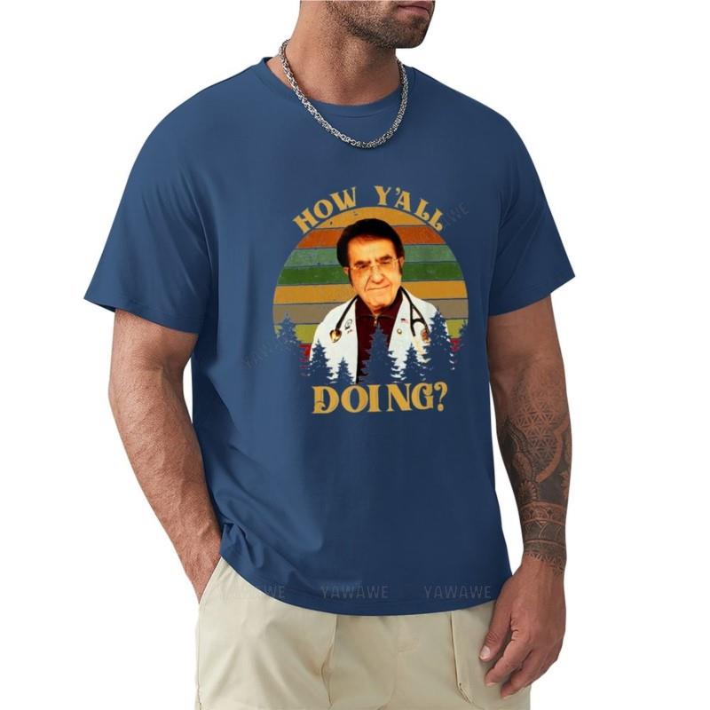 How Y'All Doing Dr Younan Nowzaradan Dr Now My 600-Lb Life T-Shirt vintage t shirt oversized t shirt plain white t shirts men