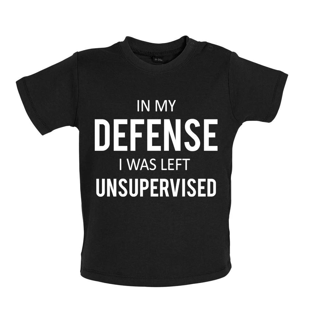 

In My Defense I Was Left Unsupervised - Baby T-Shirt / Babygrow - Funny Slogan 130