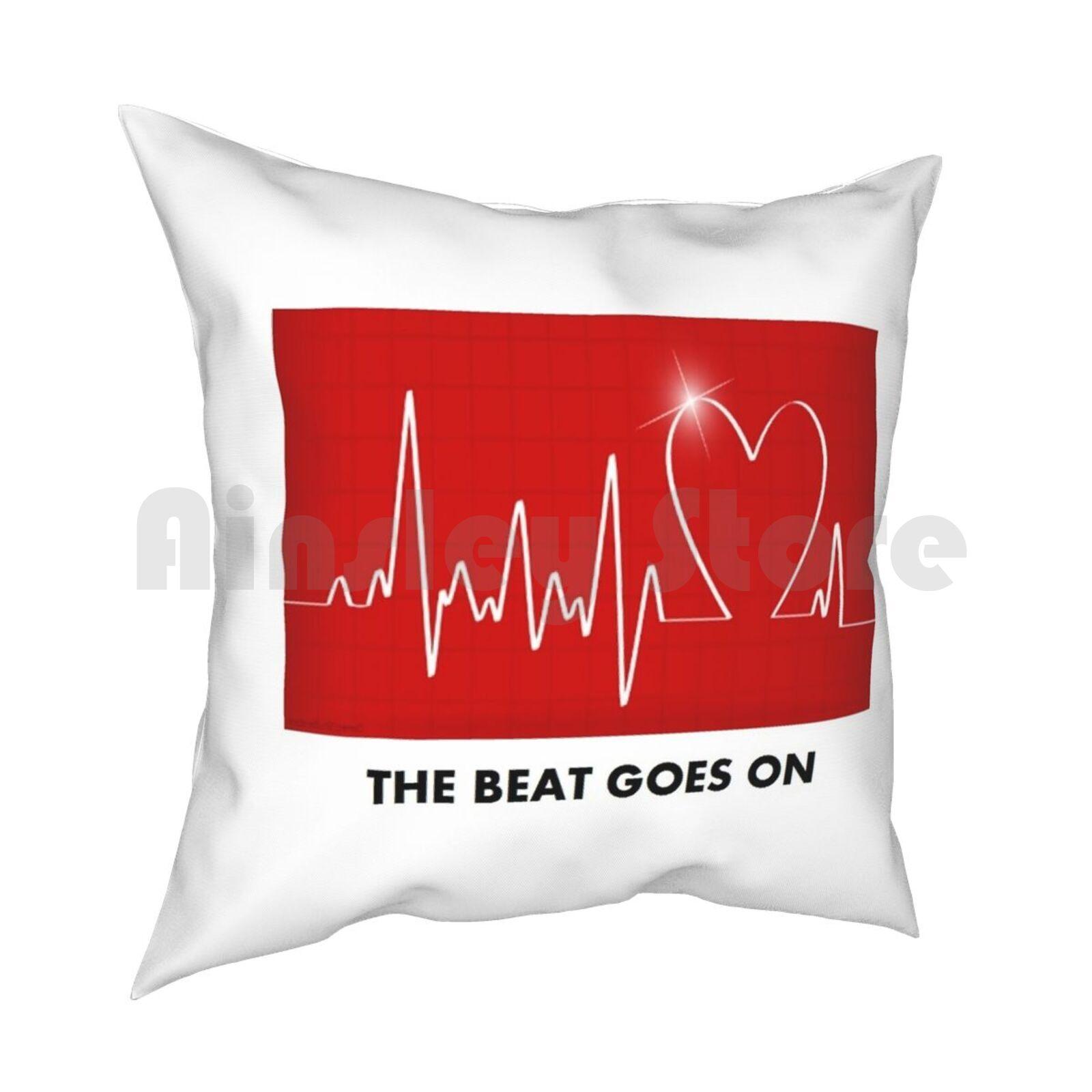 The Beat Goes OnFunny PostHeart Surgery Pillow Case Printed Home Soft Throw Pillow Heart Attack Surgery Funny Cher 30x30cm 12x12in