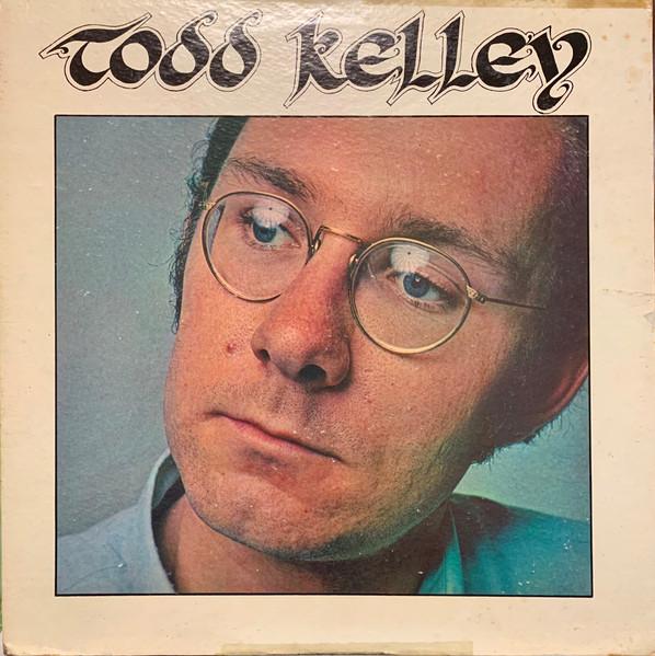 

LP Record TODD KELLEY Todd Kelley ORO6 ORO 1969 US Country Used
