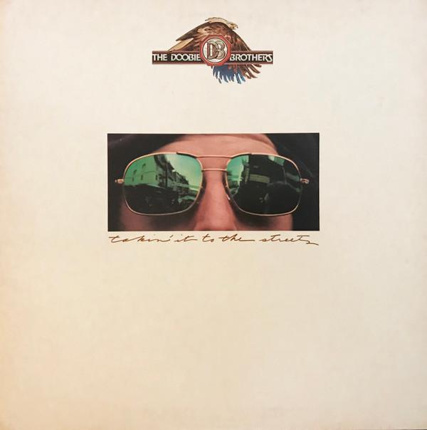 Виниловая пластинка DOOBIE BROTHERS Takin It To The Streets BS2899 WARNER BROS. Использованный американский рок