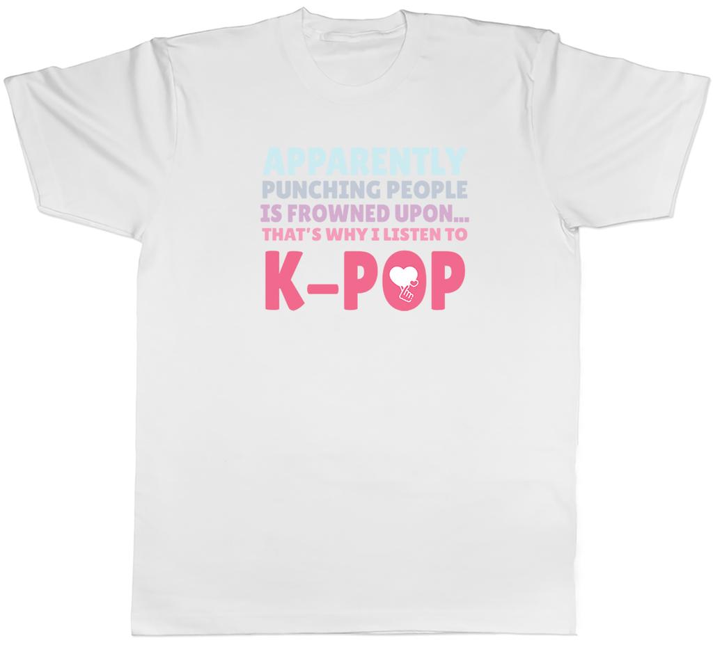 KPop Unisex TShirt People is Frowned Upon That Why I listen to KPop Unisex Tee Gift