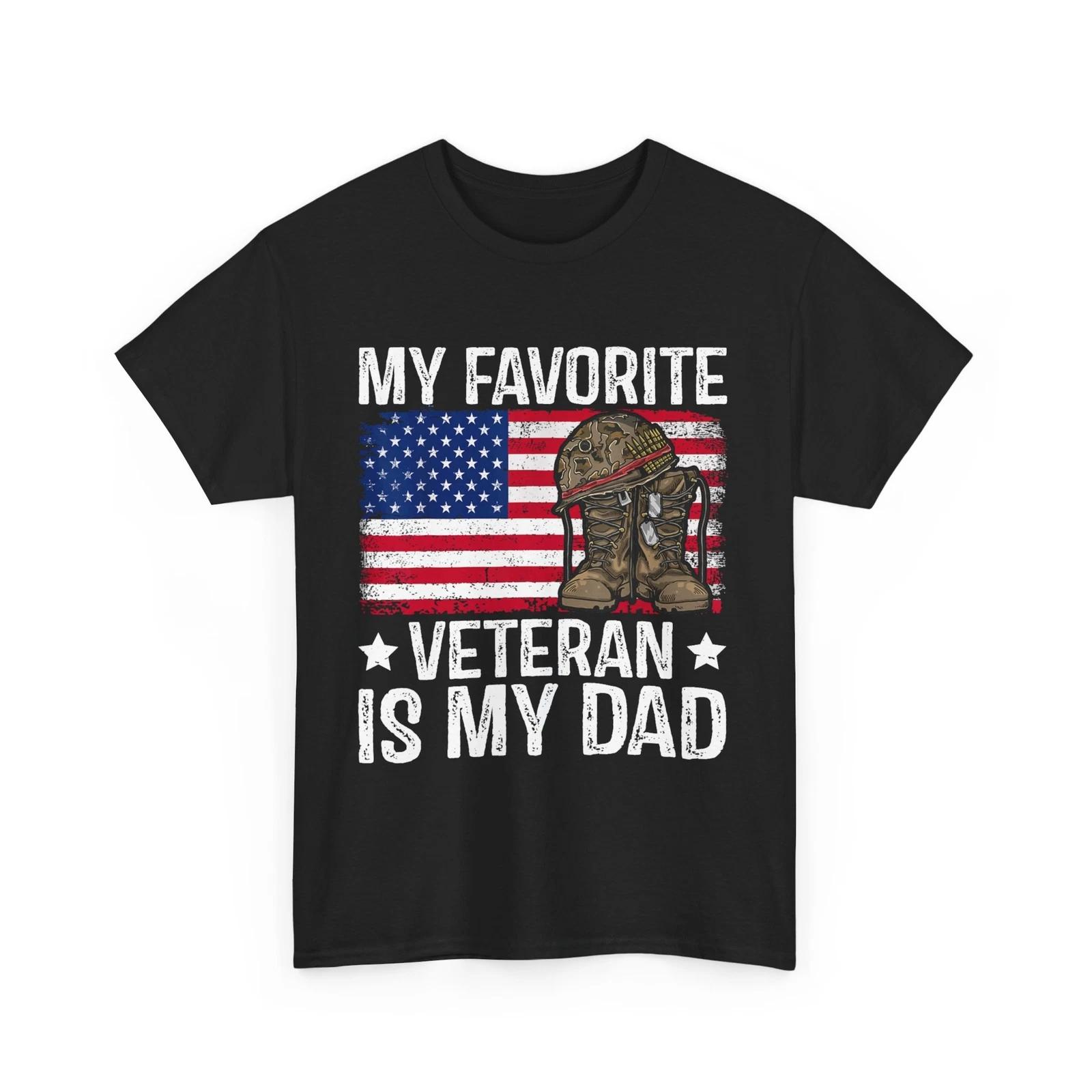 my favorite veteran is my dad army military veterans day T-Shirt S