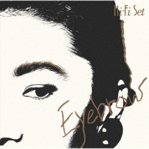 

CD HI-FI SET - Eyebrow MHCL31009 SONY RECORDS 2024 Japan Japanese Pop/Rock