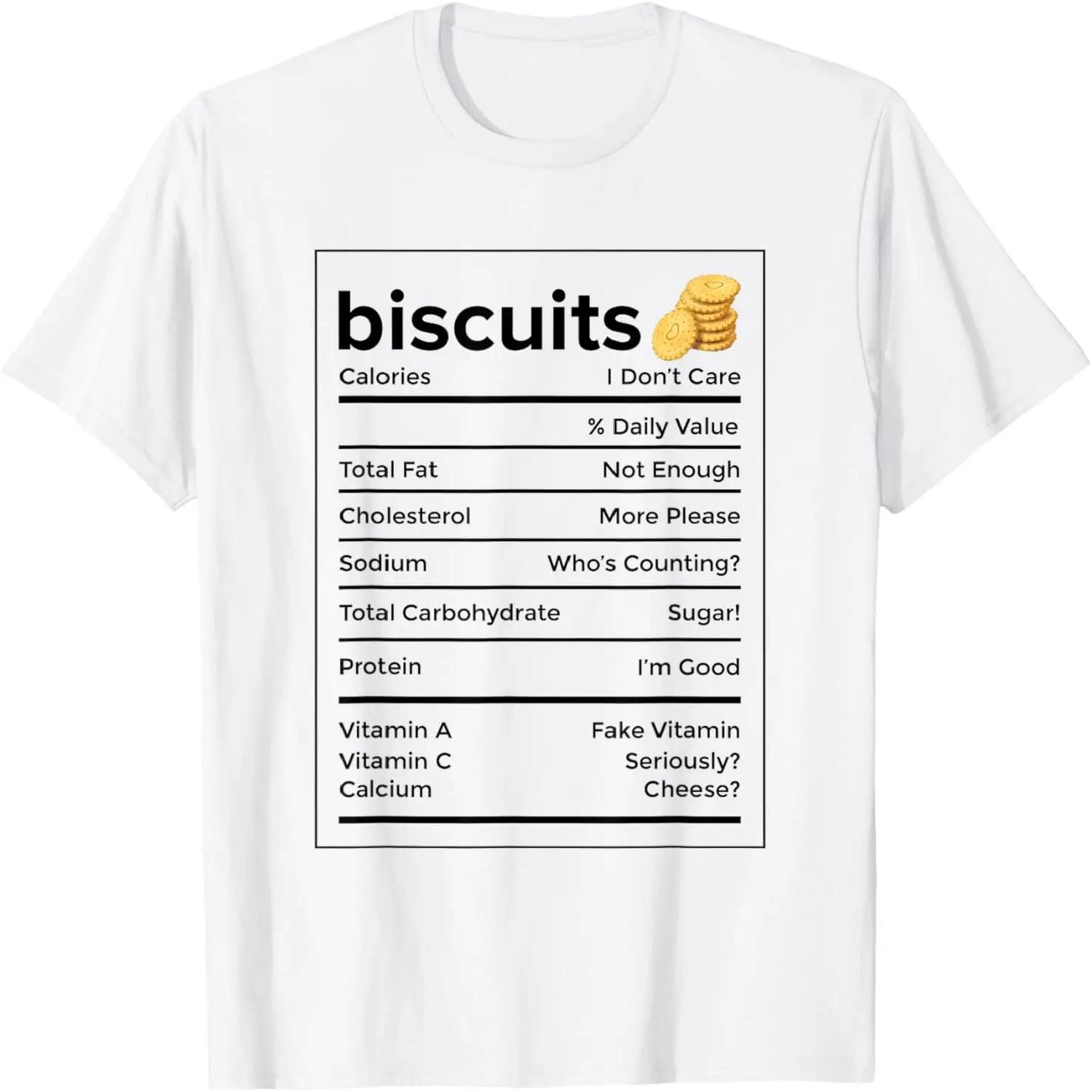 Biscuits Nutrition Facts Funny Thanksgiving christmas T-Shirt S