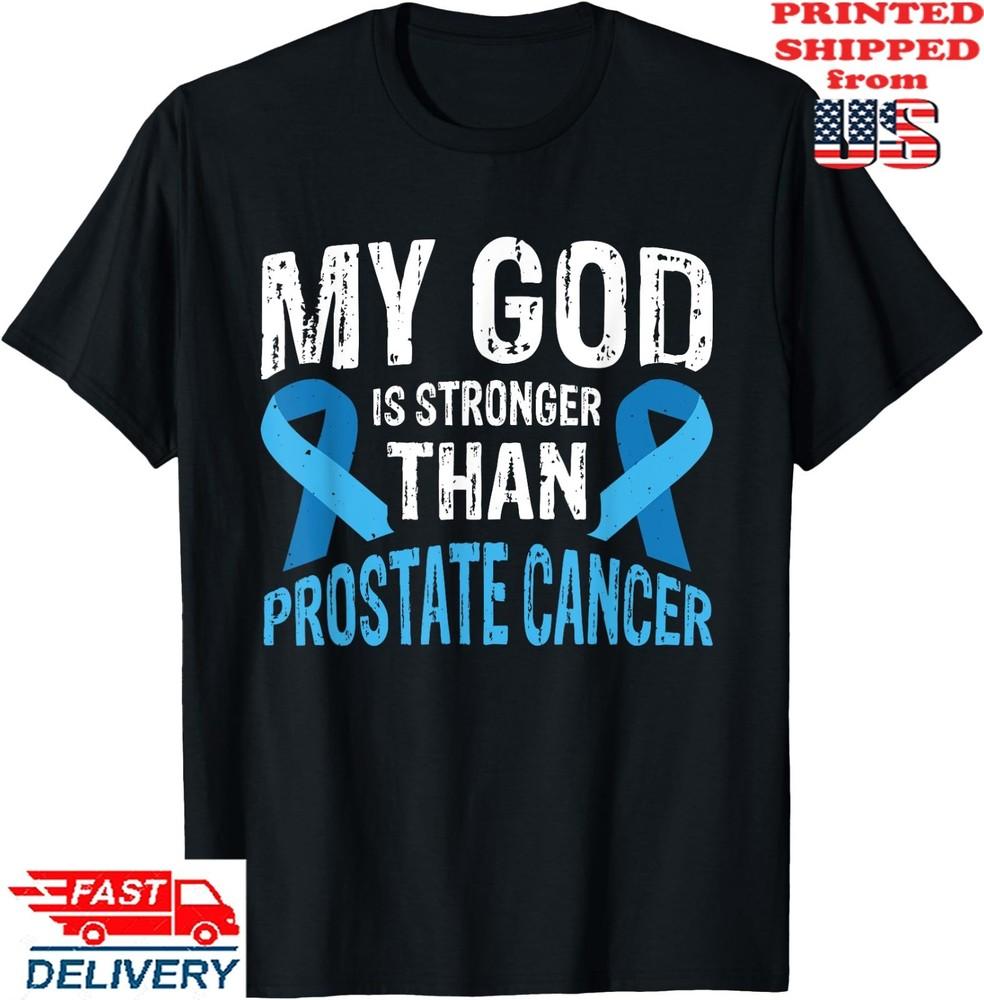 Мой Бог Сильнее Рака Простаты Футболка, Унисекс Футболка Унисекс Футболка XXXXL