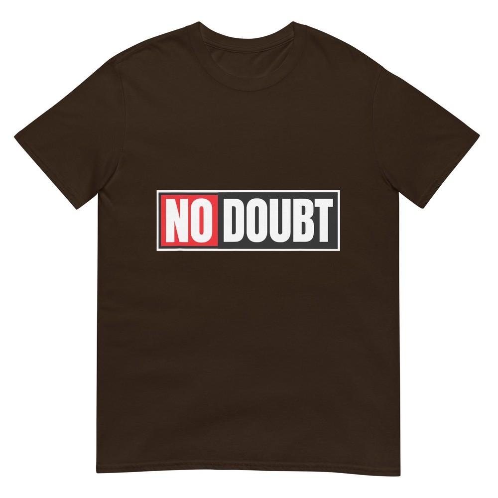 No Doubt Shirt For Teens Funny Meme Shirts With Teen Slang TShirt