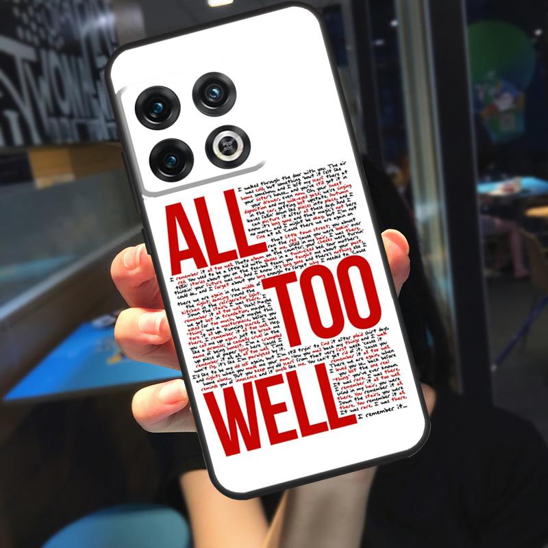 All Too Well Lyrics Funda For OnePlus 13R 13 12 R 11 9 10 Pro 8T 9RT 10T OnePlus Nord CE 4 2 3 Lite N20 N30 Case