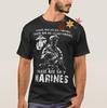 There Are No Ex Marines There Are No Lesser Marine TShirt 100 Cotton ONeck Short Sleeve Casual Mens Tshirt Size S3XL