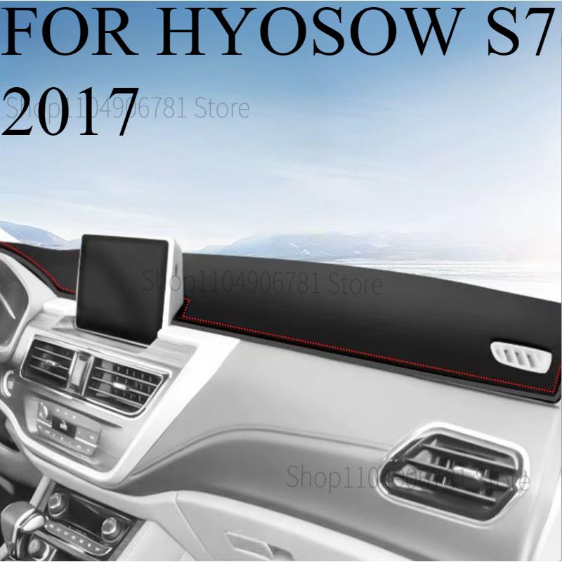 

FOR HYOSOW S7 2017 Car Dash Mat Dashmat Dashboard Cover Sun Shade Dash Board Cover Carpet Accessories front A