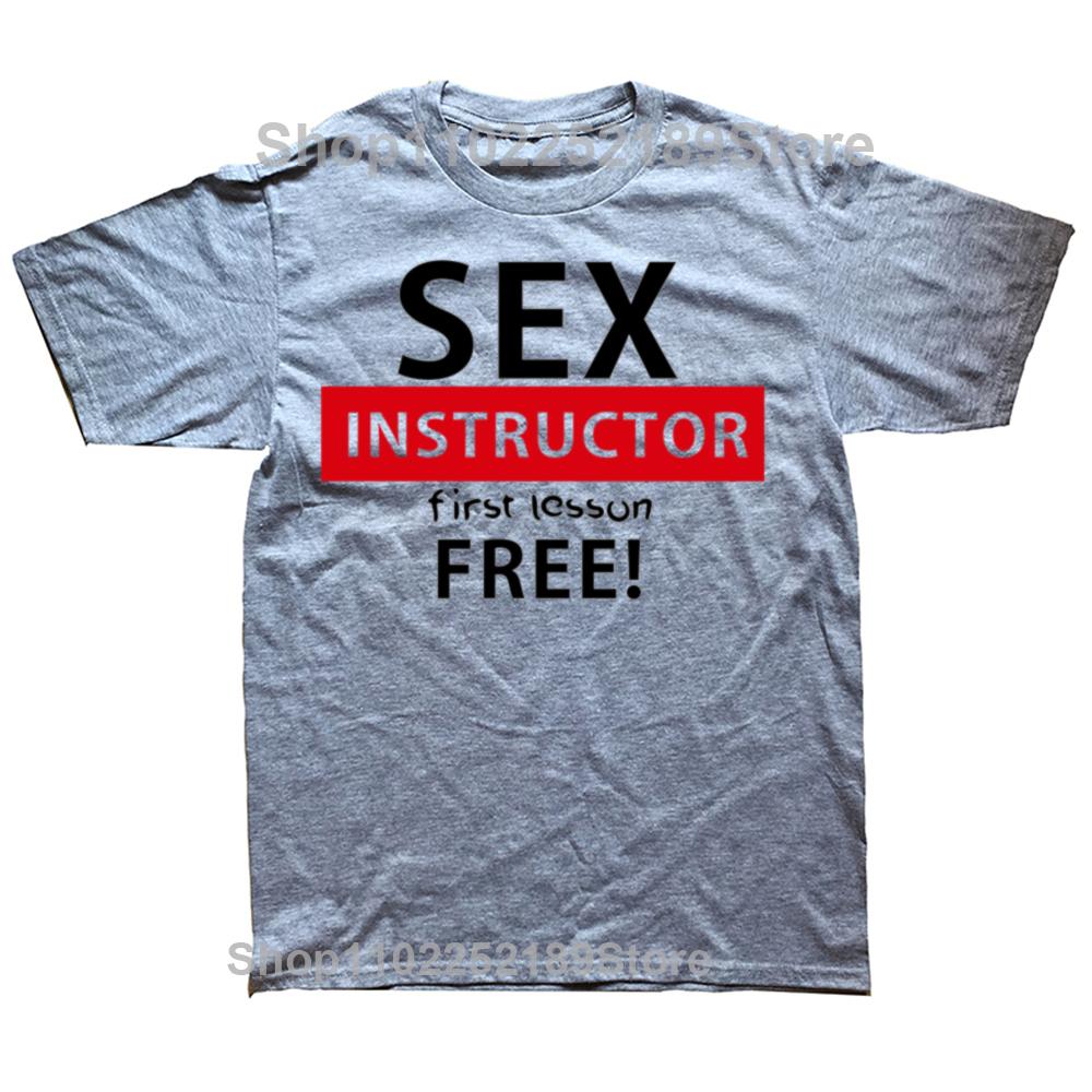 Funny Sex Instructor First Lesson Free Adult Humour Cool Joke Party T Shirts Summer Cotton Streetwear Birthday Gifts Tshirt Men