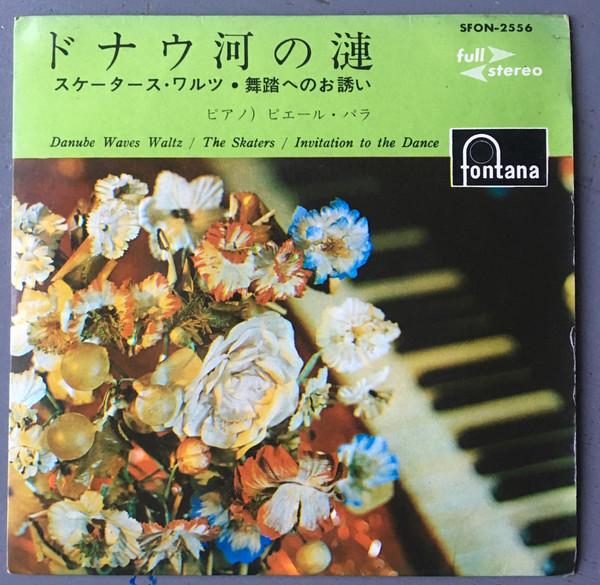 

7inch Record PIERRE PALLA Danube Waves SFON2556 FONTANA Japan Classical Used