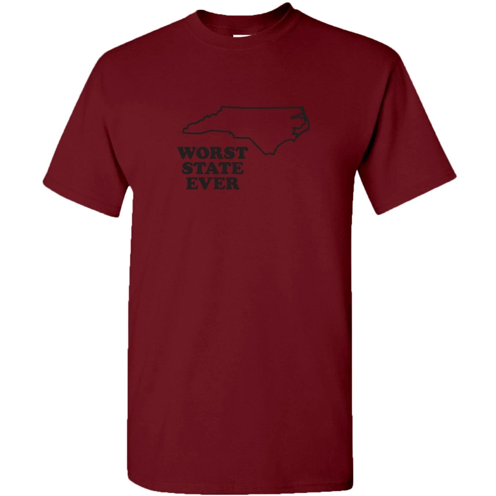 North Carolina Worst State Ever - Sports Team Pride T-Shirt - Garnet S