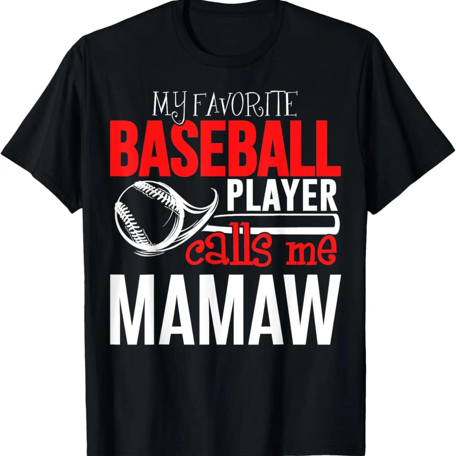 

Baseball Mamaw T-Shirt - My Favorite Player Calls Me T-Shirt XXXXXL чёрный