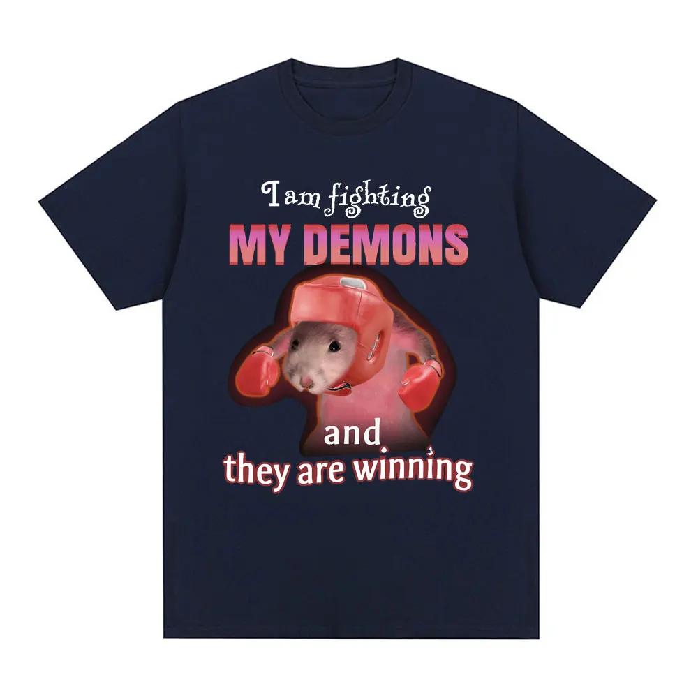 Funny I Am Fighting My Demons and The Are Winning Rat Meme Tshirt Men Fashion Creative T Shirts Short Sleeve Oversized Tshirts