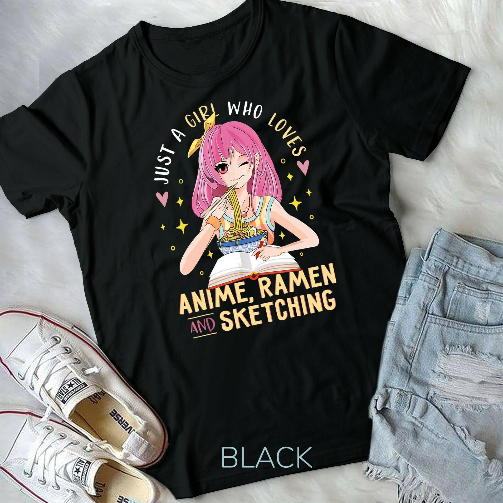 Just A Girl Who Loves Anime Ramen and Sketching Girl Anime Unisex Youth T-shirt XXXXL