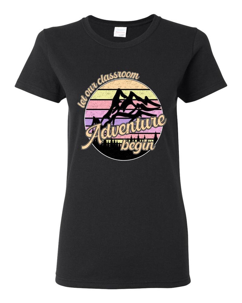 Let Our Classroom Adventure Begin Light Colors Women Graphic TShirt Unisex T-Shirt XXXXL