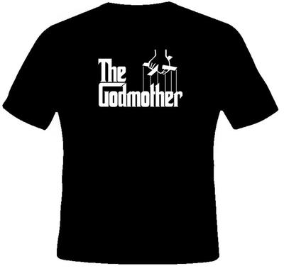 The Godmother T Shirt