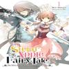 Sugar Apple Fairy Tale Vol. 1 Light Novel by Nicole Wilder... 9781975350000